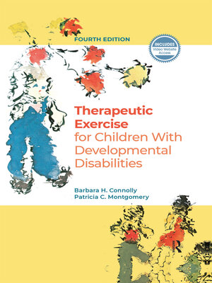 cover image of Therapeutic Exercise for Children with Developmental Disabilities